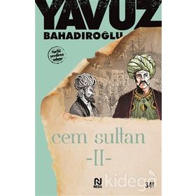 CEM SULTAN II.CILT - YAVUZ BAHADIROĞLU