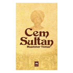 CEM SULTAN - MUAMMER YILMAZ