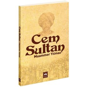 CEM SULTAN - MUAMMER YILMAZ