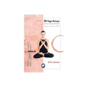 Cem Yayınevi 36 Yoga Duruşu-Mitoloji-Sembol-Metafor-Asana: Ruhun Dili