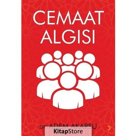 Cemaat Algısı - Adem Akarsu