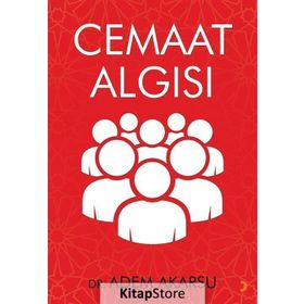 Cemaat Algısı - Adem Akarsu