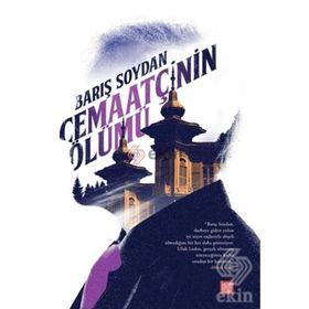 Cemaatçinin Ölümü - Barış Soydan