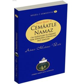 CEMAATLE NAMAZ - AHMET MAHMUT ÜNLÜ