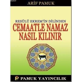CEMAATLE NANAZ NASIL KILINIR? (NAMAZ-017/P9) - ARIF PAMUK
