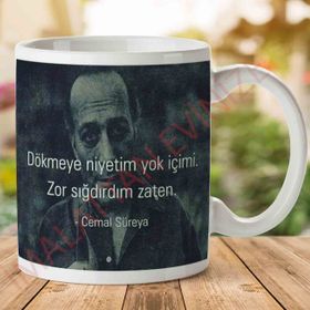 Cemal Süreya Dökmeye Niyetim Yok İçimi Baskılı Kupa Bardak