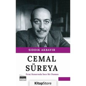 Cemal Süreya - Fırat Kenarında İnce Bir Duman - Sıddık Akbayır