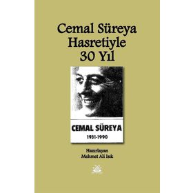 Cemal Süreya Hasretiyle 30 Yıl - Mehmet Ali Işık