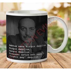 Cemal Süreya Hiçbir Şey Değilim Baskılı Kupa Bardak