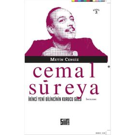 CEMAL SÜREYA İKİNCİ YENI BILINCININ KURUCU GÜCÜ - METIN CENGIZ