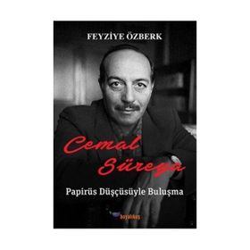 Cemal Süreya - Papirüs Düşüncesiyle Buluşma