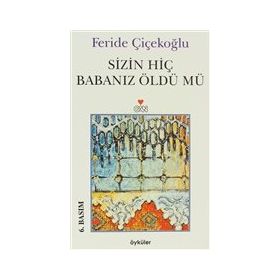 Cemal Süreya - Sizin Hiç Babanız Öldü mü?