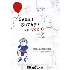 Cemal Süreya ve Çocuk - Erol Büyükmeriç