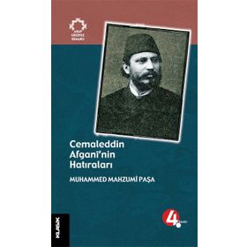 Cemaleddin Afgani'nin Hatıraları - Muhammed Mahzumî Paşa