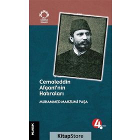 Cemaleddin Afgani'nin Hatıraları - Muhammed Mahzumî Paşa