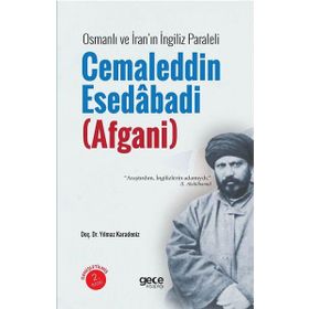 Cemalettin Esedabadi Afgani - Yılmaz Karadeniz