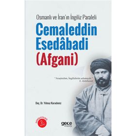 Cemalettin Esedabadi Afgani - Yılmaz Karadeniz