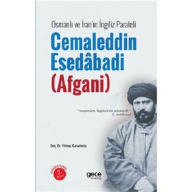 Cemalettin Esedabadi Afgani - Yılmaz Karadeniz