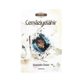 Cemaziyelahir - Siraceddin Önlüer