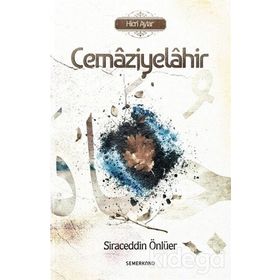 Cemaziyelahir - Siraceddin Önlüer