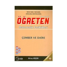 ÇEMBER VE DAIRE KONU ANLATIMLI ÖĞRETEN MATEMATIK FASIKÜLLERI - GÜRAY KÜÇÜK