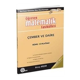 ÇEMBER VE DAIRE KONU ANLATIMLI ÖĞRETEN MATEMATIK FASIKÜLLERI - GÜRAY KÜÇÜK