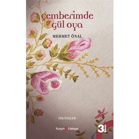 Çemberimde Gül Oya - Mehmet Önal