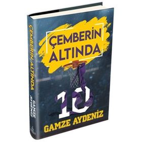 Çemberin Altında Ciltli - Gamze Aydeniz