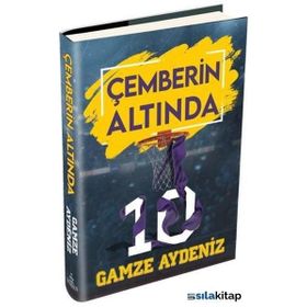 Çemberin Altında Ciltli - Gamze Aydeniz