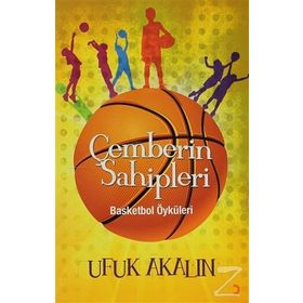 Çemberin Sahipleri - Ufuk Akalın