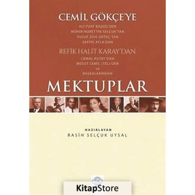 Cemil Gökçe'ye Mektuplar - Rasih Selçuk Uysal