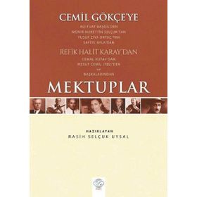Cemil Gökçe'ye Mektuplar - Rasih Selçuk Uysal