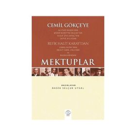 Cemil Gökçe'ye Mektuplar - Rasih Selçuk Uysal
