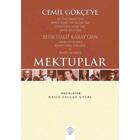 Cemil Gökçe'ye Mektuplar - Rasih Selçuk Uysal