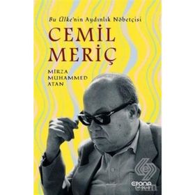 Cemil Meriç - Bu Ülke'nin Aydınlık Nöbetçisi