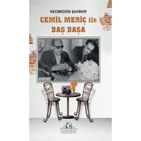 Cemil Meriç İle Baş Başa