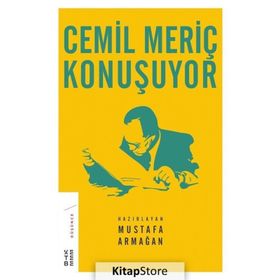 Cemil Meriç Konuşuyor - Mustafa Armağan