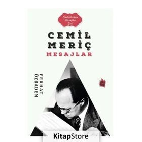 Cemil Meriç Mesajlar - Ferhat Özbadem