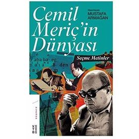 Cemil Meriç’in Dünyası - Mustafa Armağan