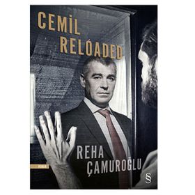 Cemil Reloaded - Reha Çamuroğlu