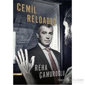 Cemil Reloaded - Reha Çamuroğlu