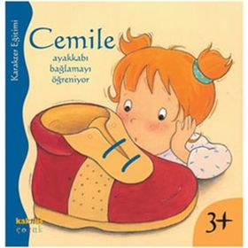 CEMILE AYAKKABI BAĞLAMAYI ÖĞRENİYOR - ALINE DE PÉTINGY