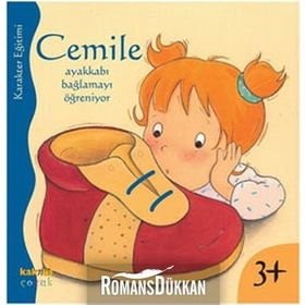 CEMILE AYAKKABI BAĞLAMAYI ÖĞRENİYOR - ALINE DE PÉTINGY