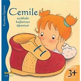 CEMILE AYAKKABI BAĞLAMAYI ÖĞRENİYOR - ALINE DE PÉTINGY