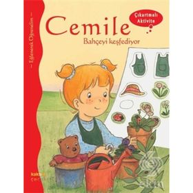 Cemile Bahçeyi Keşfediyor - Aline De Petingy