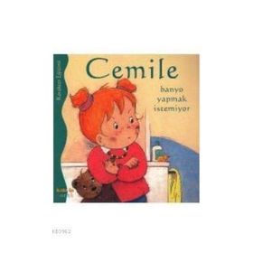 CEMILE BANYO YAPMAK İSTEMİYOR - ALINE DE PÉTINGY