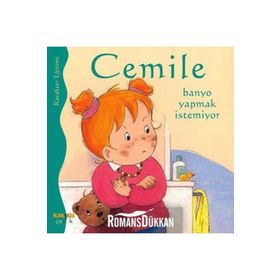 CEMILE BANYO YAPMAK İSTEMİYOR - ALINE DE PÉTINGY