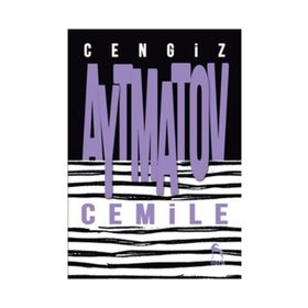 Cemile - Cengiz Aytmatov