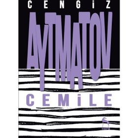 Cemile - Cengiz Aytmatov