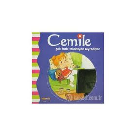 Cemile Çok Fazla Televizyon Seyrediyor-Aline De Petingy